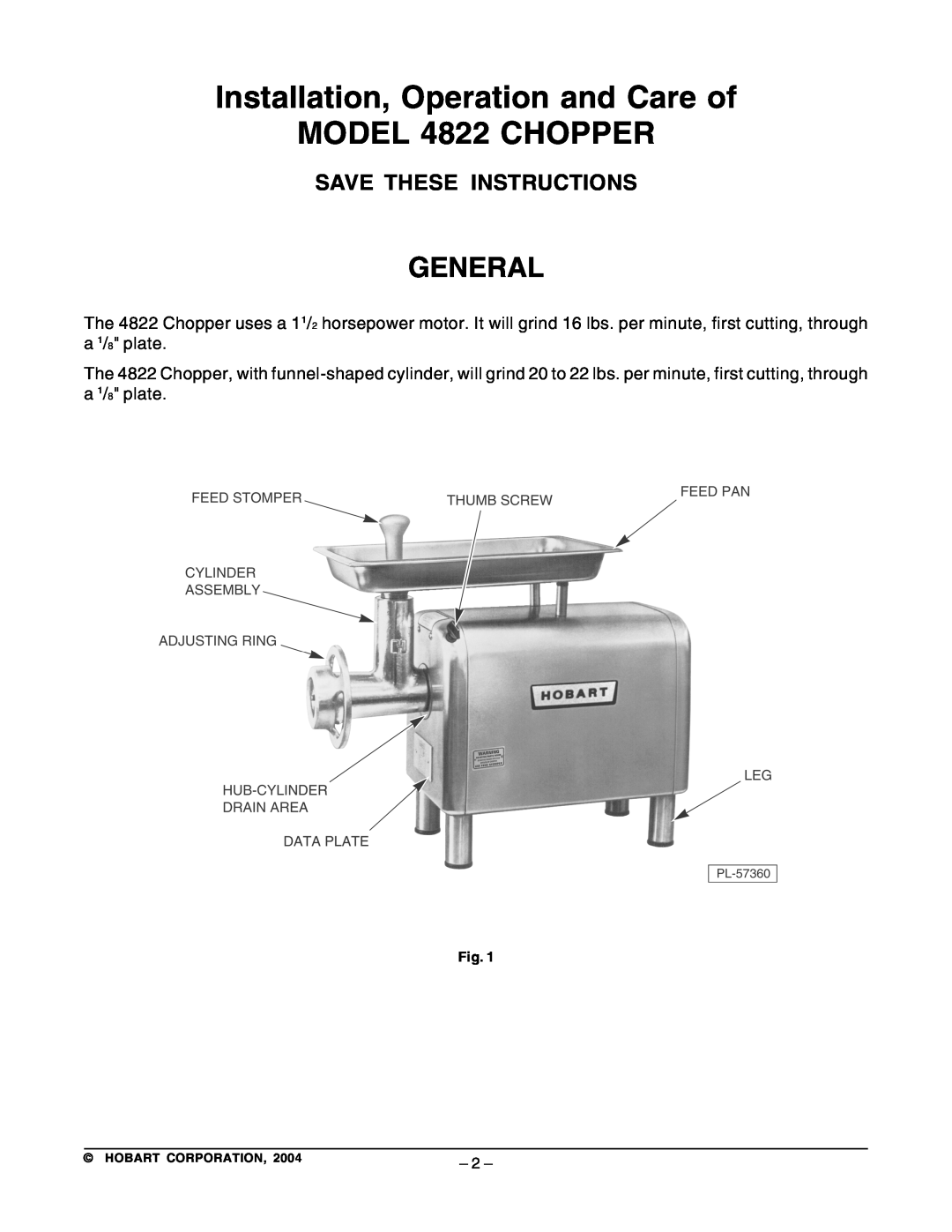 Hobart 4822 ML-136102 manual General, Installation, Operation and Care of, MODEL 4822 CHOPPER, Save These Instructions 