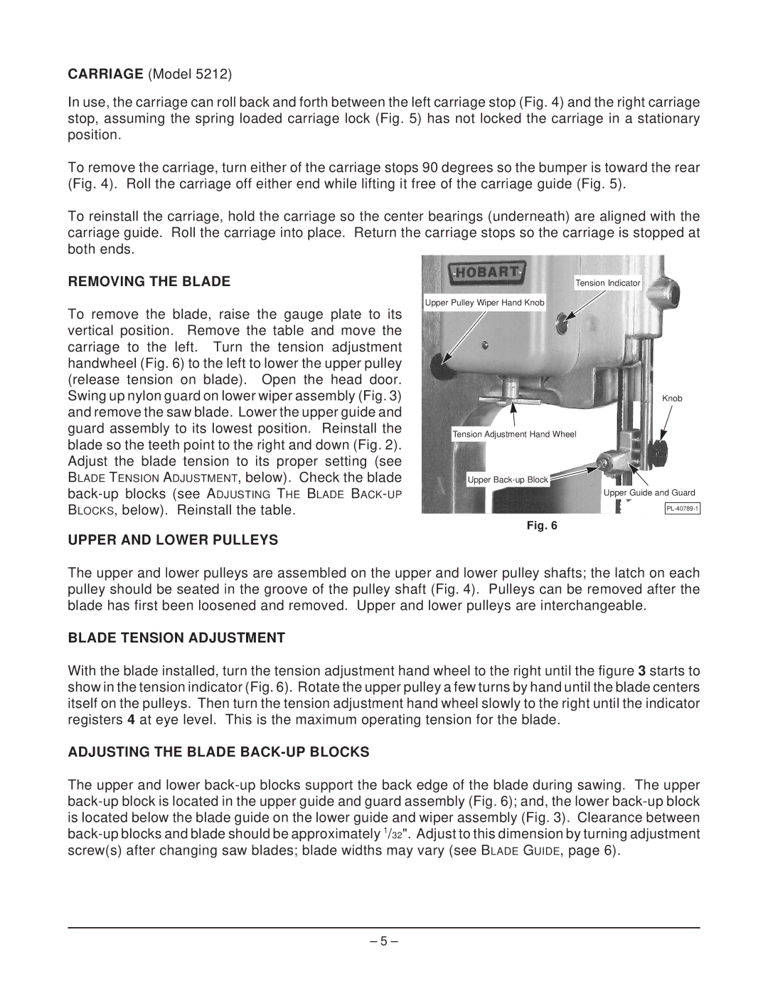 Hobart 5212F Removing the Blade, Upper and Lower Pulleys, Blade Tension Adjustment, Adjusting the Blade BACK-UP Blocks 