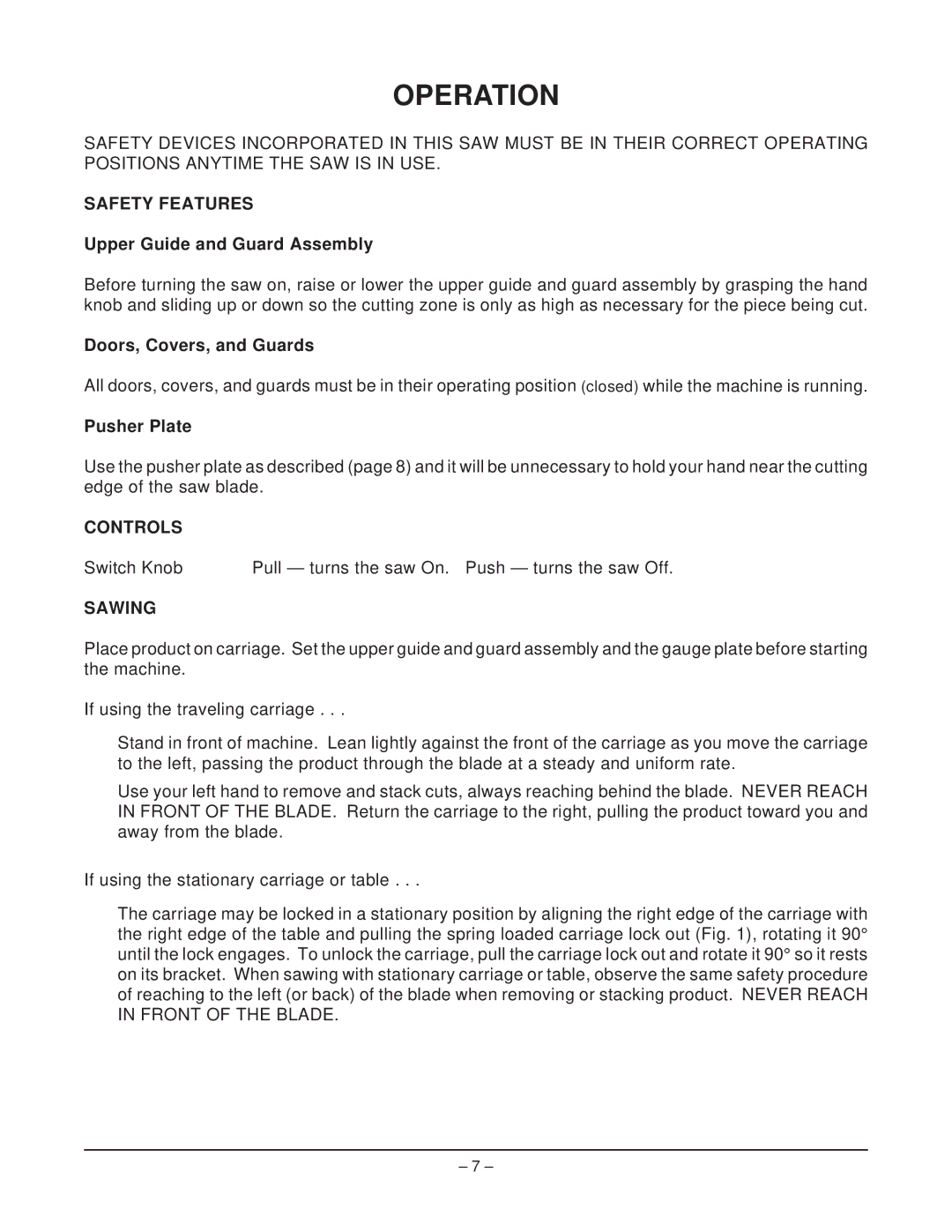 Hobart 5212F manual Operation, Safety Features, Controls, Sawing 