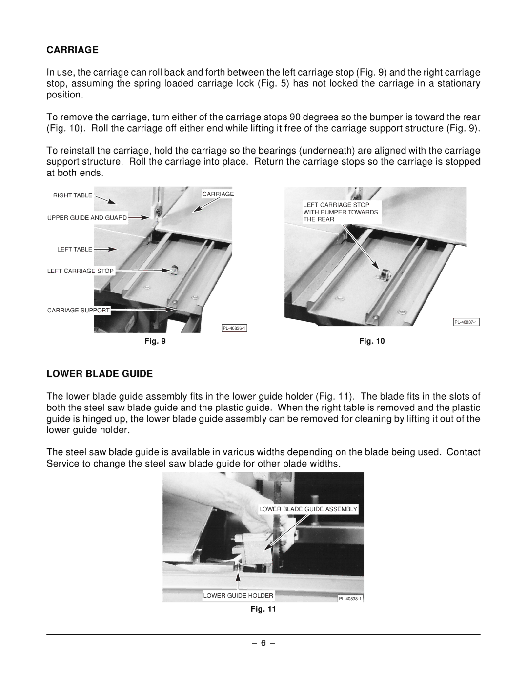 Hobart 5801 manual Carriage, Lower Blade Guide 