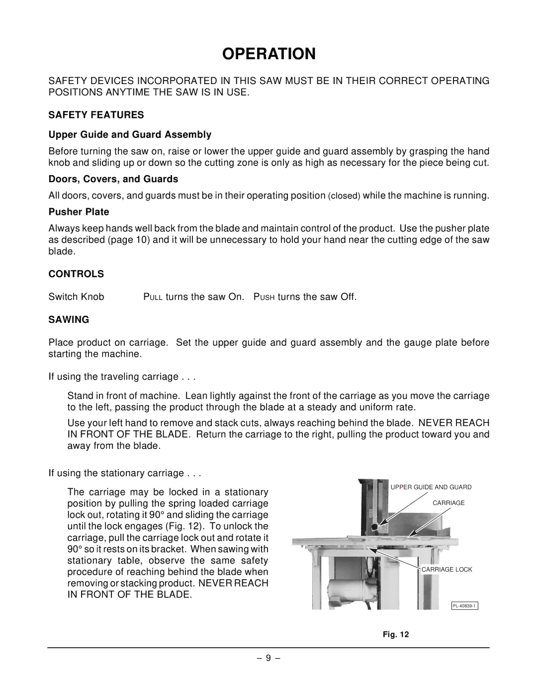 Hobart 5801 manual Operation, Safety Features, Controls, Sawing 