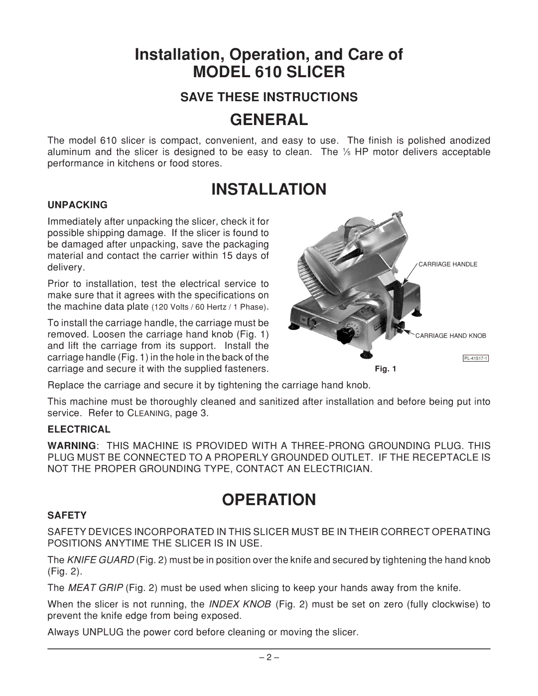 Hobart manual Model 610 Slicer General, Installation, Operation 