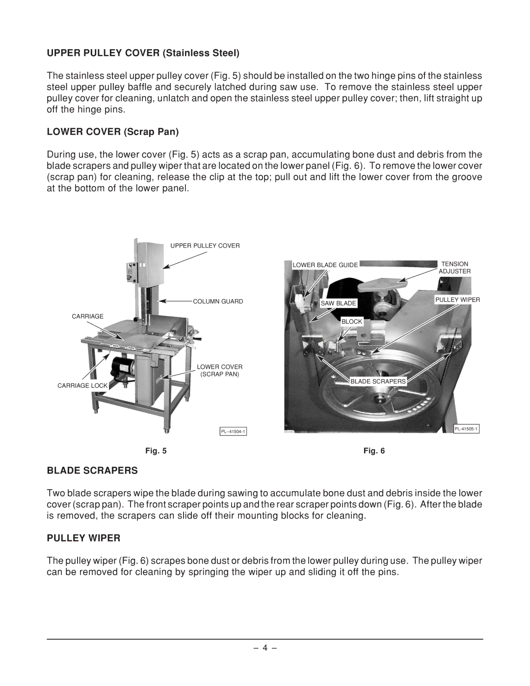 Hobart 6614 ML-134050 manual Upper Pulley Cover Stainless Steel, Lower Cover Scrap Pan, Blade Scrapers, Pulley Wiper 