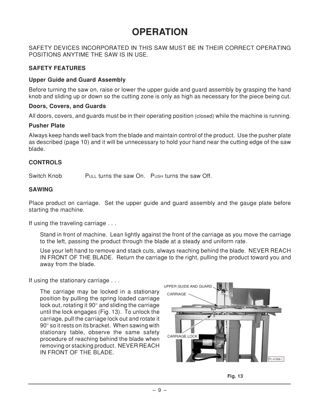 Hobart 6614 ML-134096, 6614 ML-134050 manual Operation, Safety Features, Controls, Sawing 