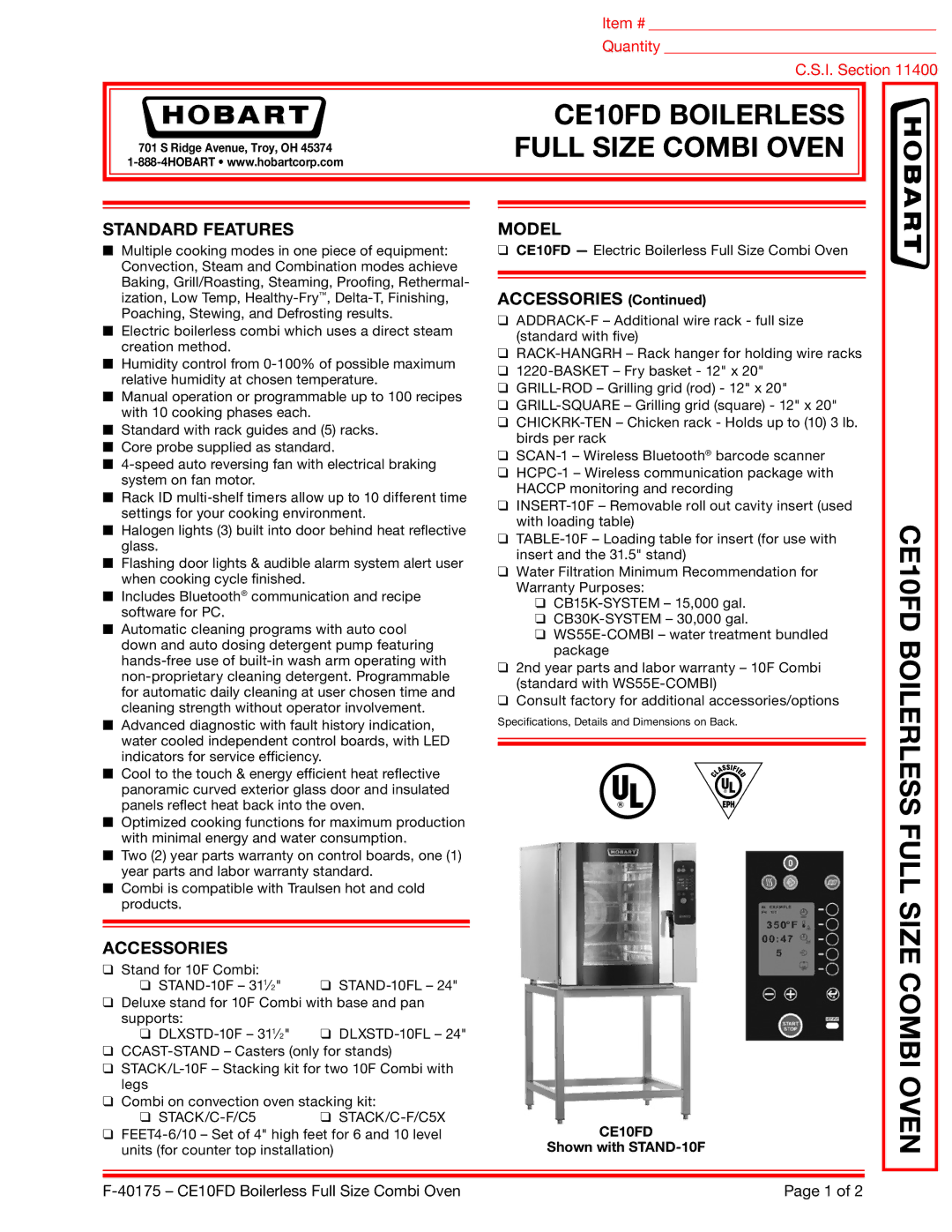 Hobart CE10FD warranty Standard Features, Accessories, Model, Shown with STAND-10F 