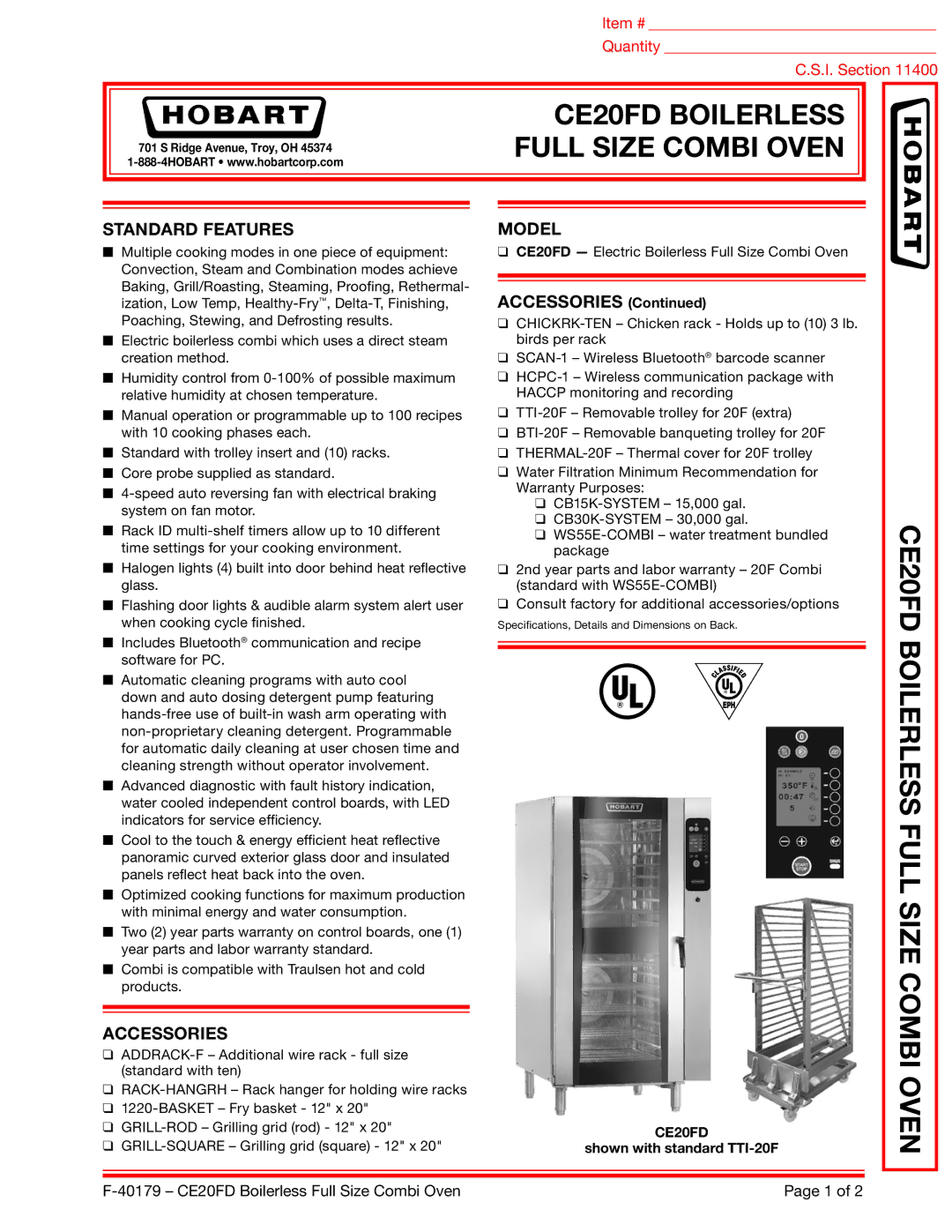 Hobart CE20FD warranty Standard Features, Accessories, Model, Shown with standard TTI-20F 