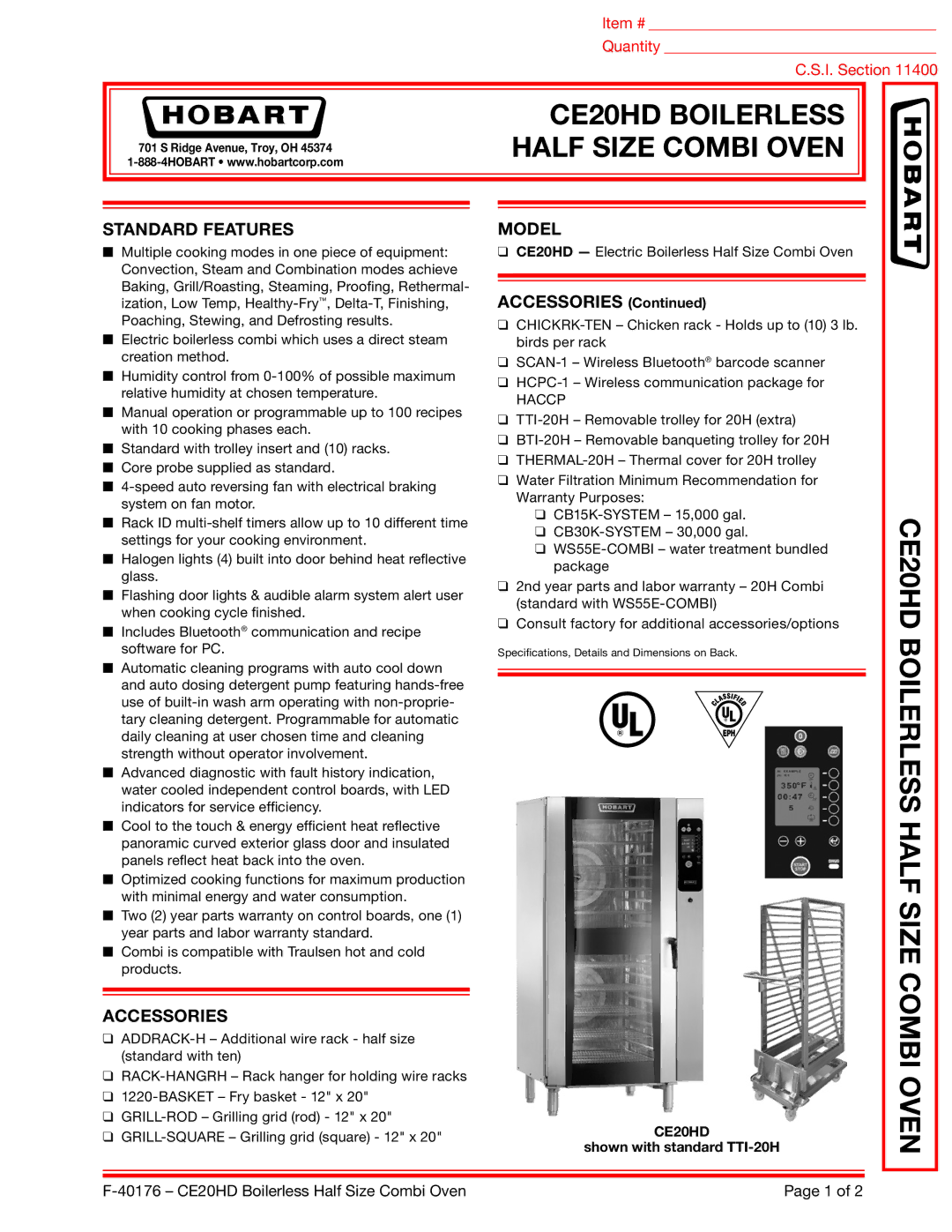 Hobart CE20HD warranty Standard Features, Accessories, Model 