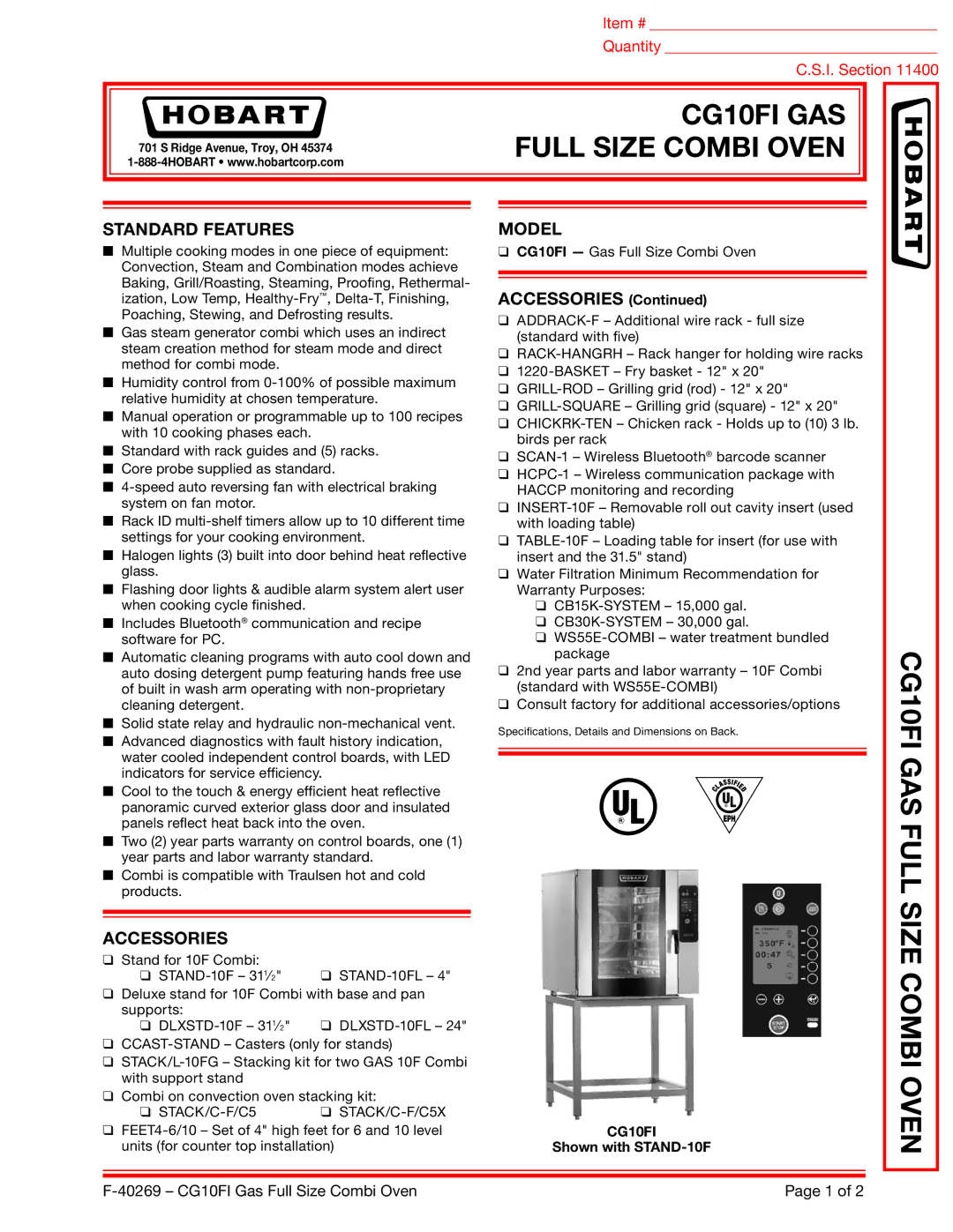 Hobart CG10FI warranty Standard Features, Accessories, Model, Shown with STAND-10F 