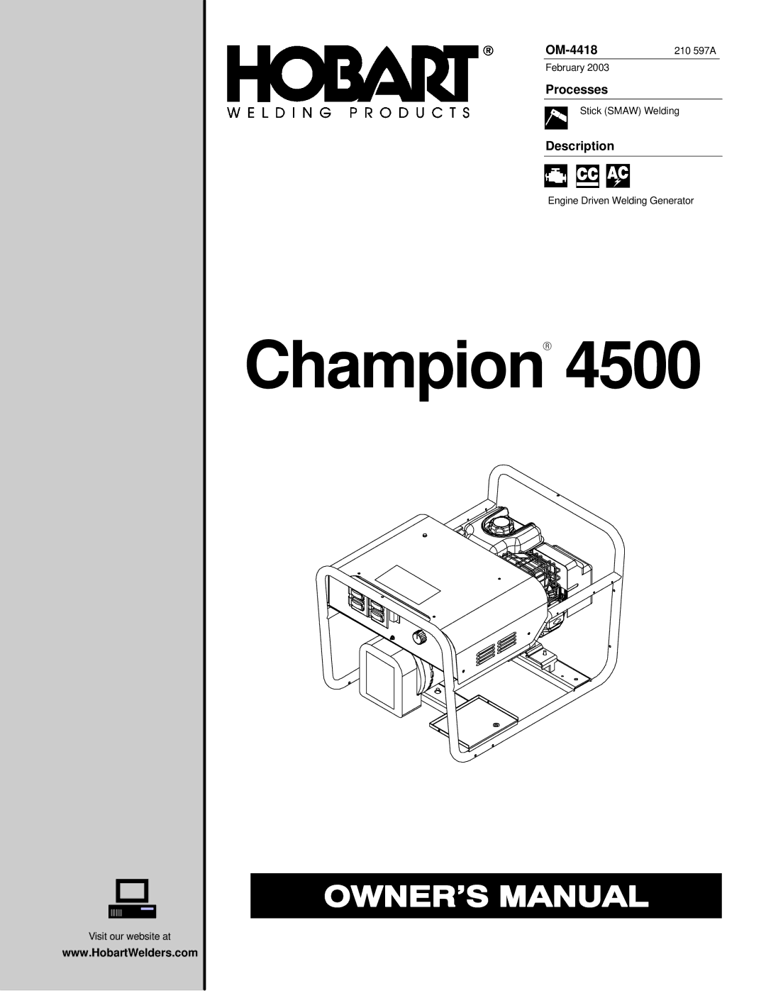 Hobart Champion 4500 manual OM-4418210 597A, Processes, Description 