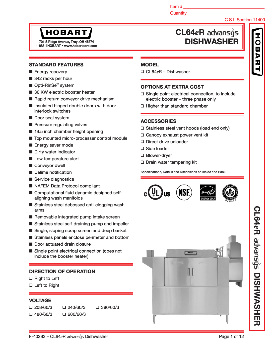Hobart CL64ER dimensions CL64 eR, Dishwasher, CL64eR DISHWASHER, Standard Features, Direction Of Operation, Voltage, Model 