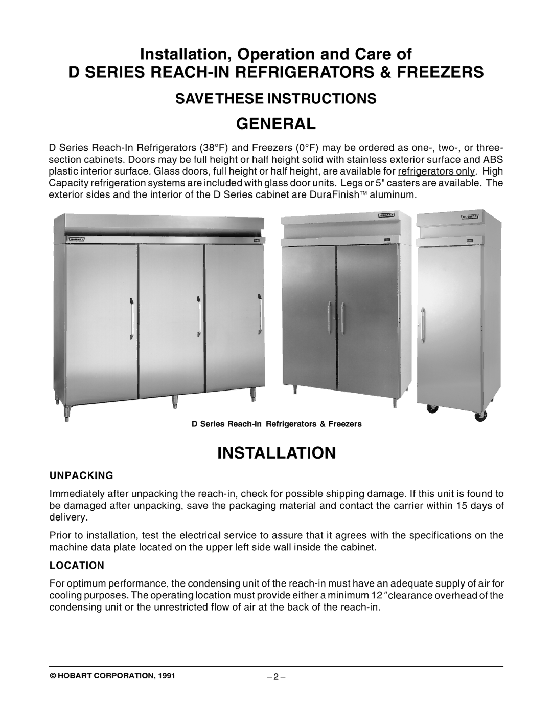 Hobart D Series manual Series REACH-IN Refrigerators & Freezers, General, Installation, Unpacking, Location 