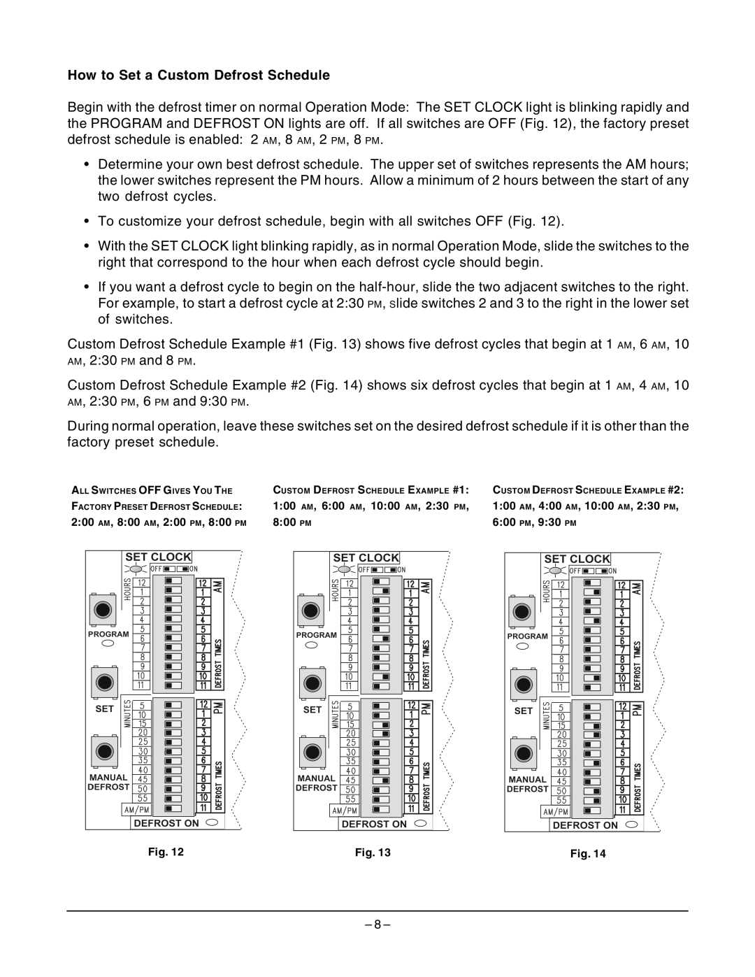 Hobart D Series manual How to Set a Custom Defrost Schedule 