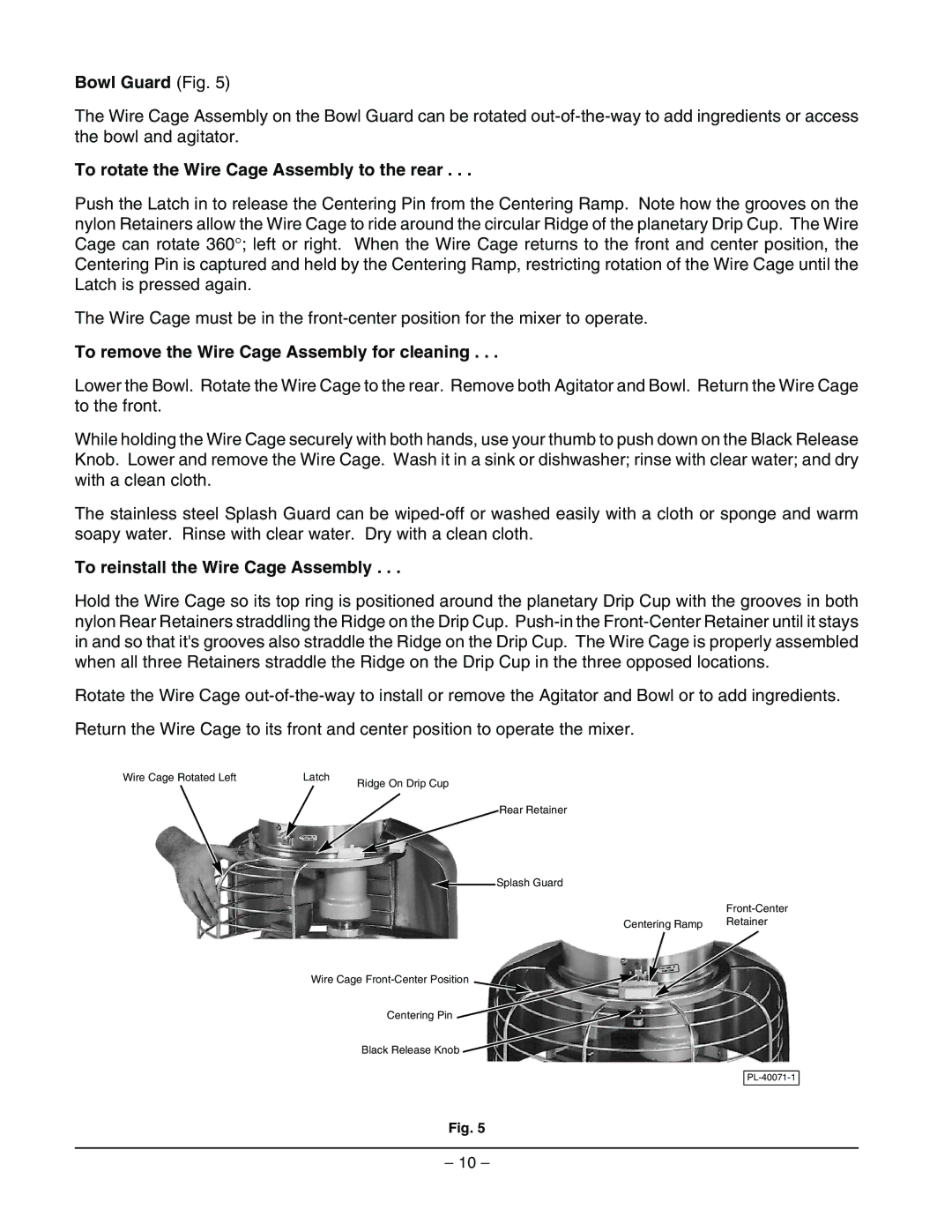 Hobart D300 Bowl Guard Fig, To rotate the Wire Cage Assembly to the rear, To remove the Wire Cage Assembly for cleaning 