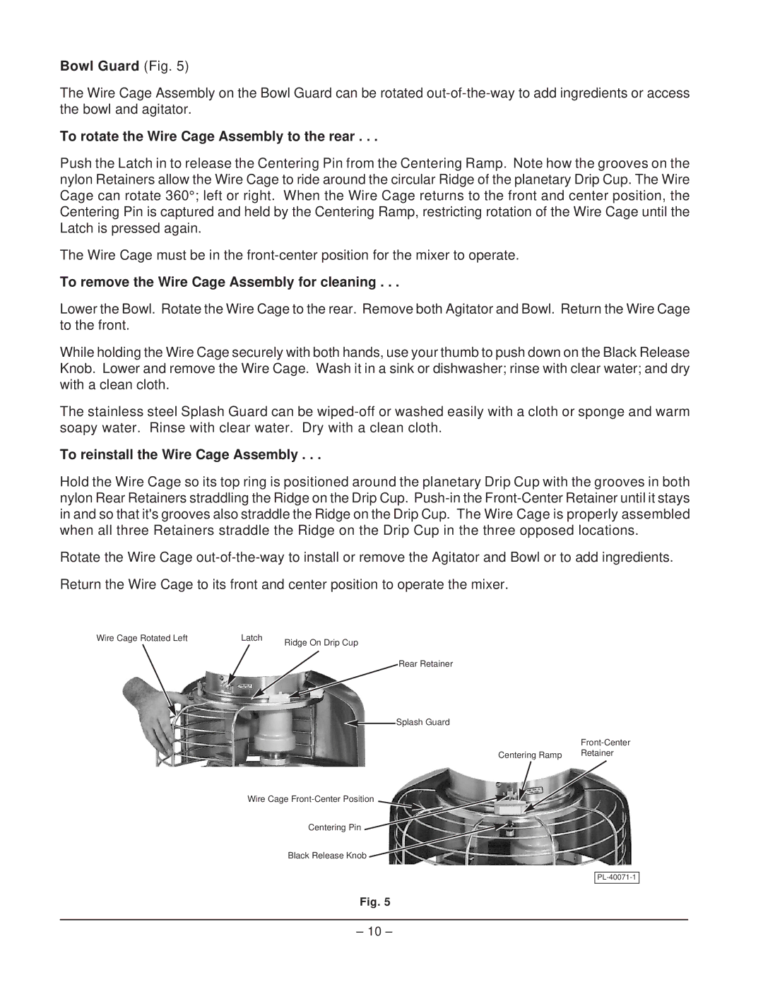 Hobart D340 Bowl Guard Fig, To rotate the Wire Cage Assembly to the rear, To remove the Wire Cage Assembly for cleaning 