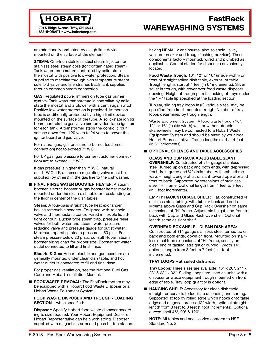 Hobart F-8018 Food Waste Disposer and Trough Loading Section when speciﬁed, Optional Shelves and Table Accessories 