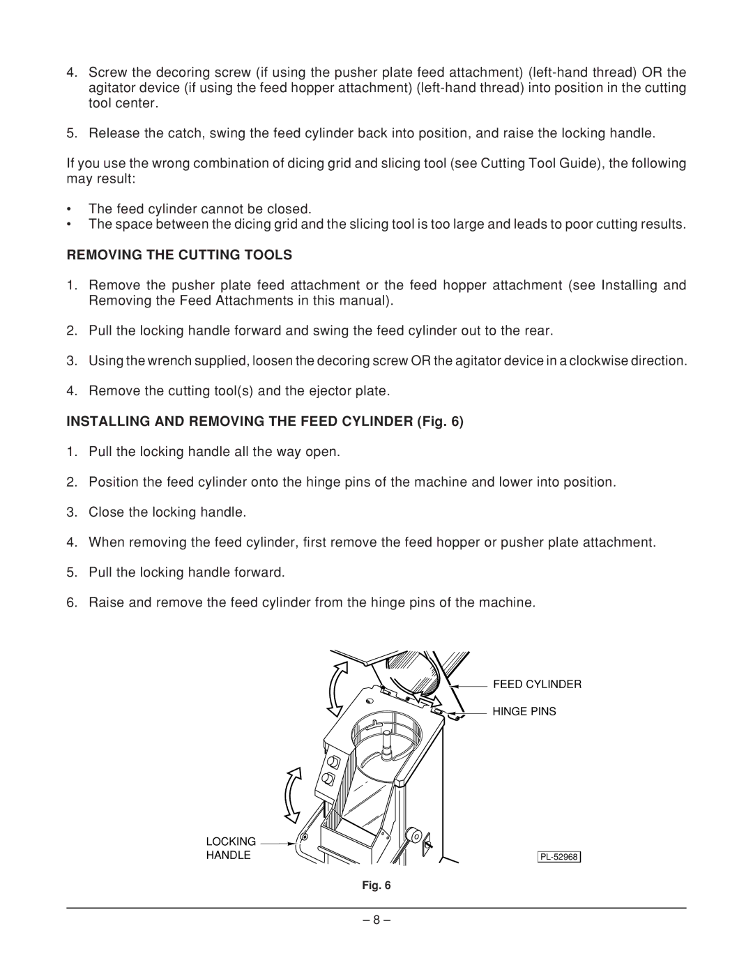 Hobart FP400 manual Removing the Cutting Tools, Installing and Removing the Feed Cylinder Fig 