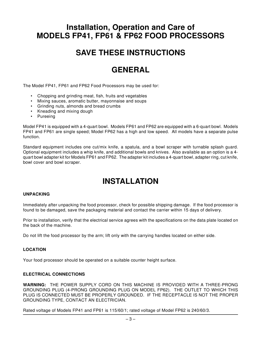 Hobart Models FP41, FP61 & FP62 Food Processors General, Installation, Unpacking, Location, Electrical Connections 