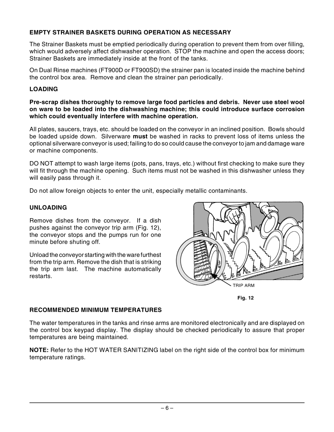 Hobart FT900BD Empty Strainer Baskets During Operation AS Necessary, Loading, Unloading, Recommended Minimum Temperatures 