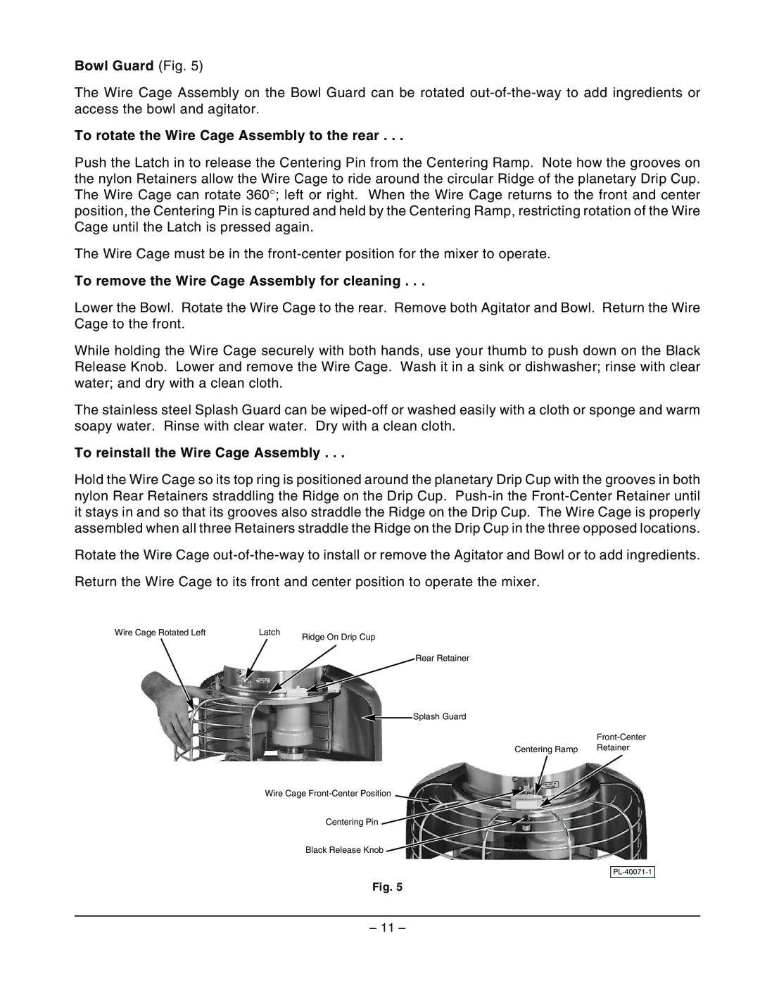 Hobart H600 Bowl Guard Fig, To rotate the Wire Cage Assembly to the rear, To remove the Wire Cage Assembly for cleaning 