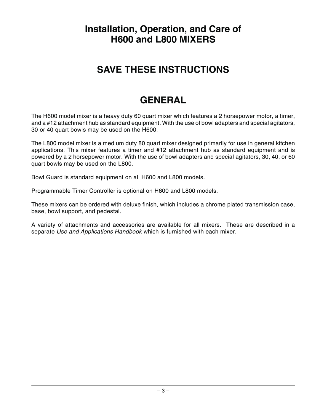 Hobart manual Installation, Operation, and Care of H600 and L800 MIXERS, Save These Instructions General 
