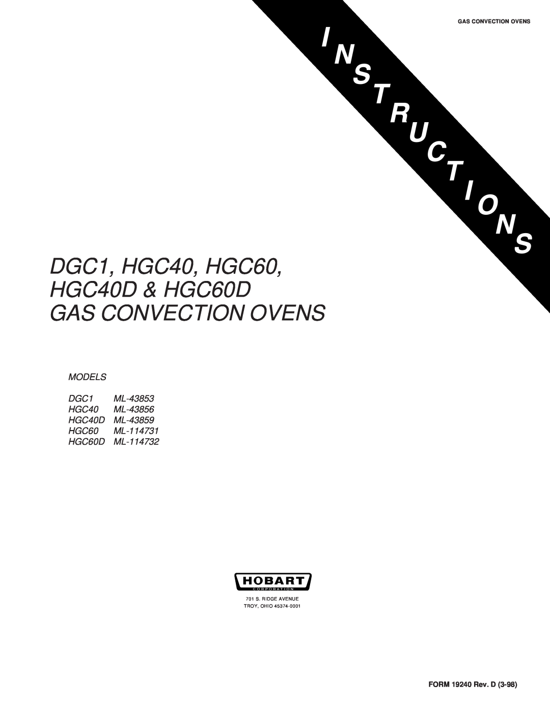 Hobart manual DGC1, HGC40, HGC60 HGC40D & HGC60D GAS CONVECTION OVENS, HGC60D ML-114732, FORM 19240 Rev. D 