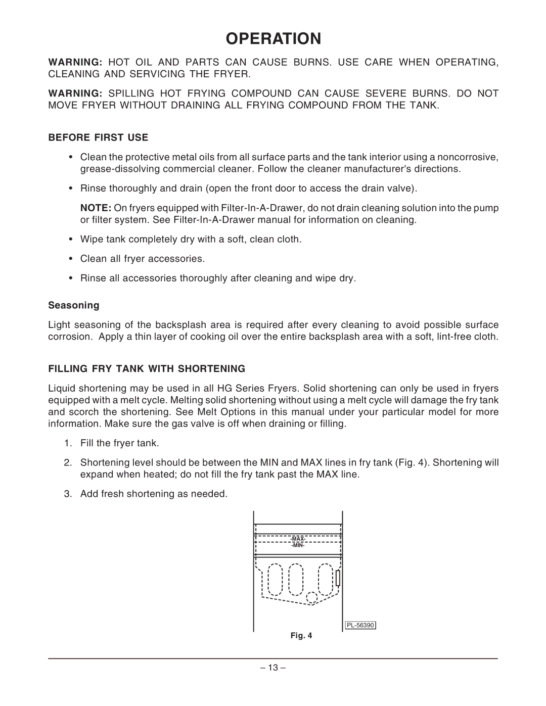 Hobart HGFD35 ML-126416, HGS65F ML-126958 manual Operation, Before First USE, Seasoning, Filling FRY Tank with Shortening 