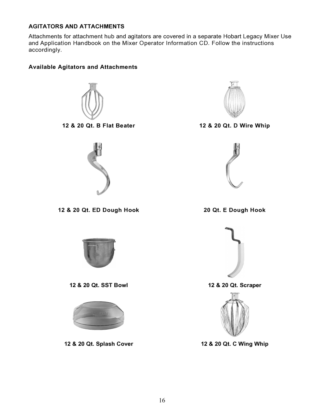 Hobart HL120 instruction manual Agitators and Attachments, 12 & 20 Qt. Splash Cover 12 & 20 Qt. C Wing Whip 