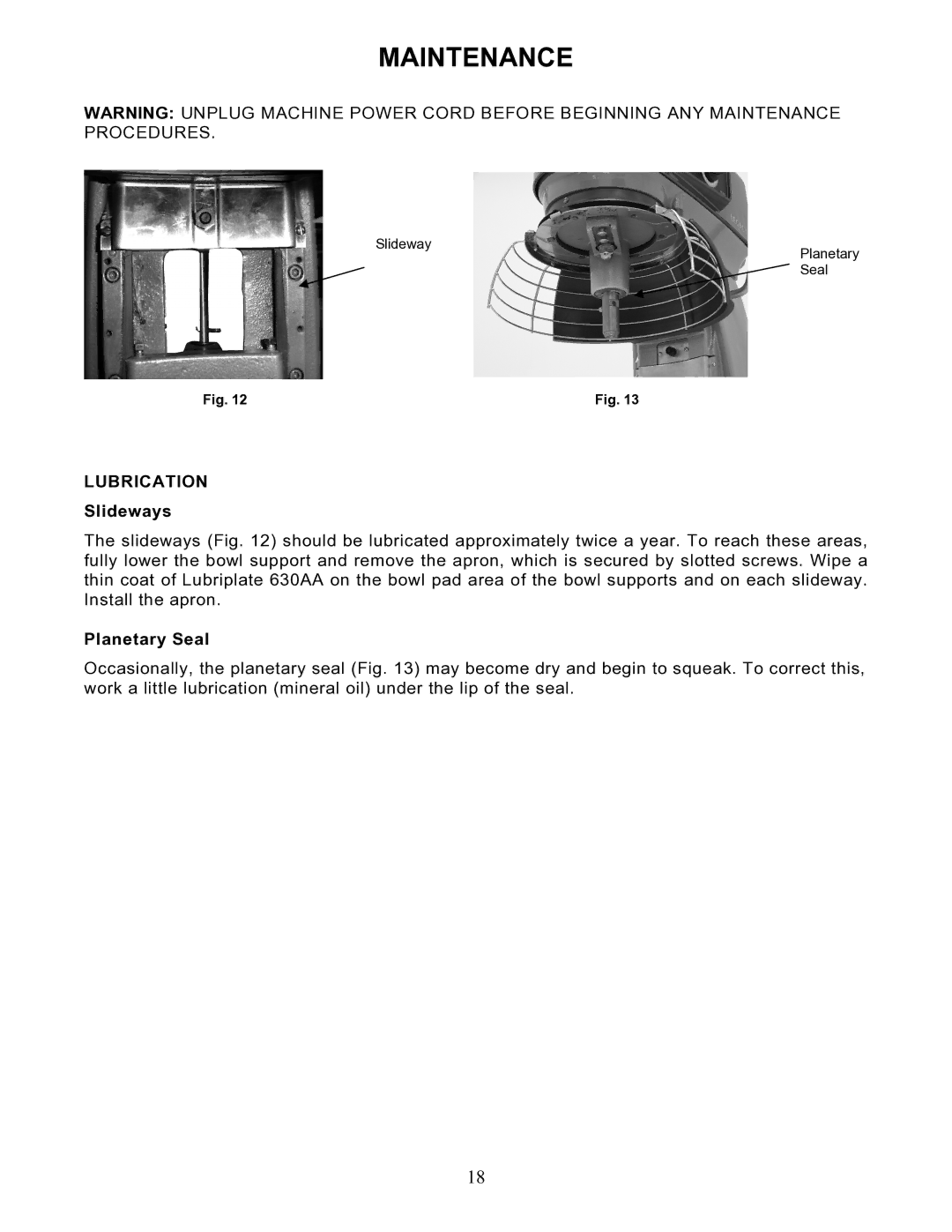 Hobart HL120 instruction manual Maintenance, Lubrication, Slideways, Planetary Seal 