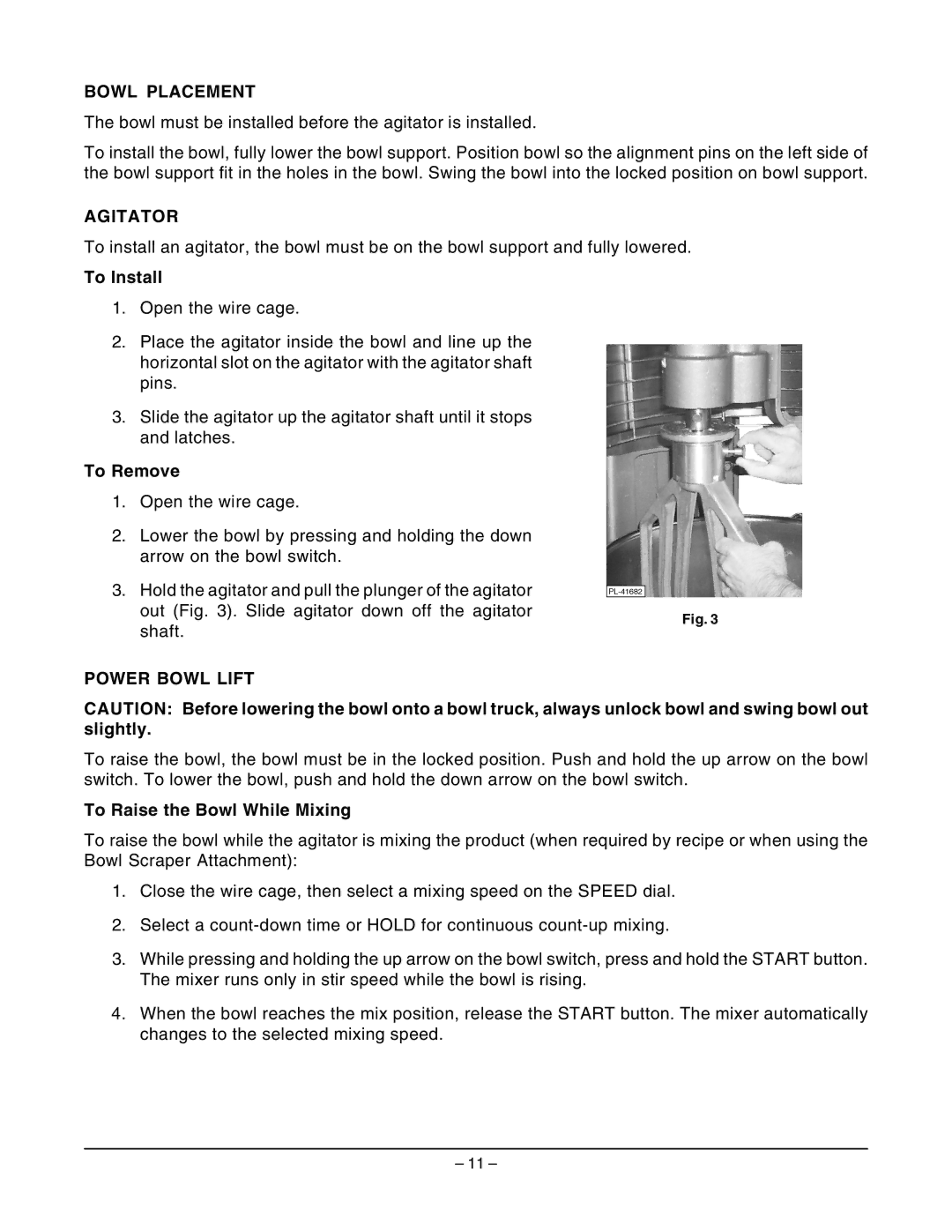 Hobart HL661 instruction manual Bowl Placement, Agitator, Power Bowl Lift 