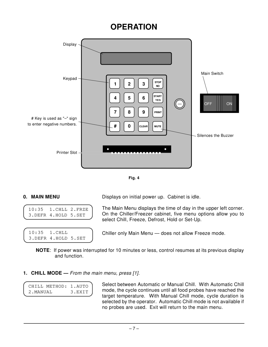 Hobart ML-124061, HQC45 manual Operation, Main Menu, Chill Mode From the main menu, press 