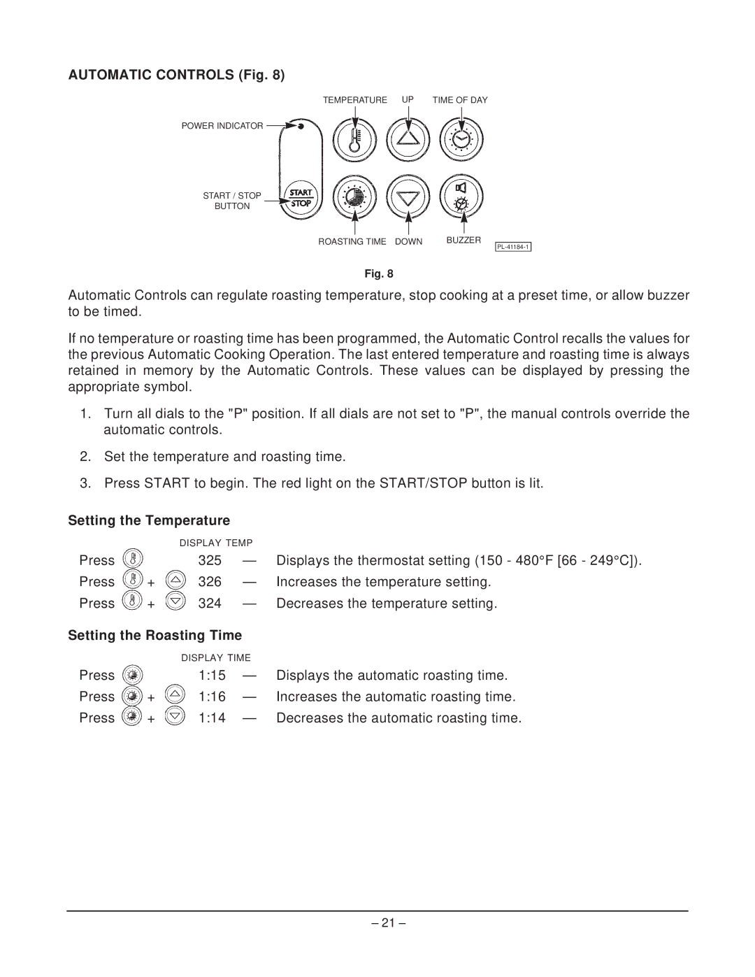 Hobart HR5 manual Automatic Controls Fig, Setting the Temperature, Setting the Roasting Time 