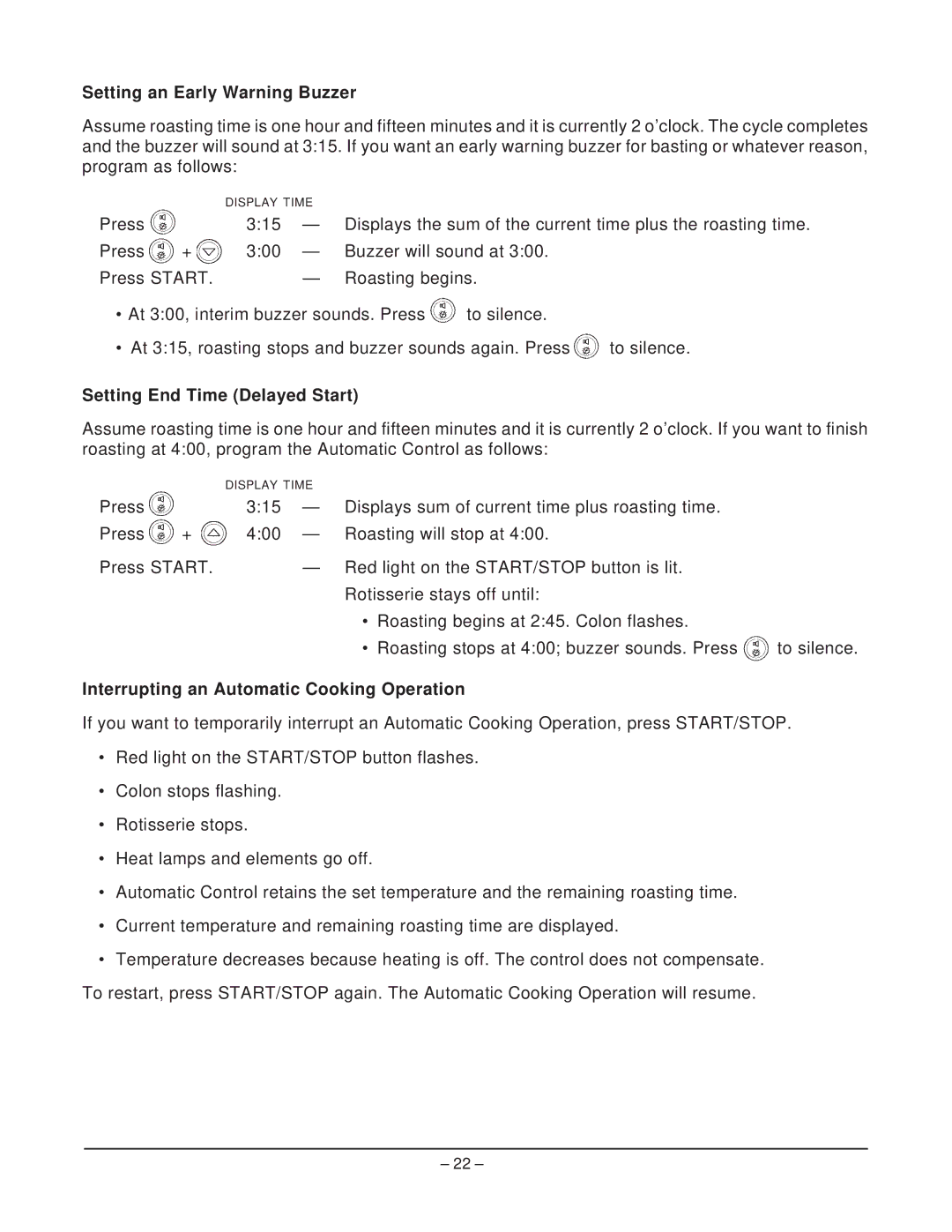 Hobart HR5 manual Setting End Time Delayed Start, Interrupting an Automatic Cooking Operation 