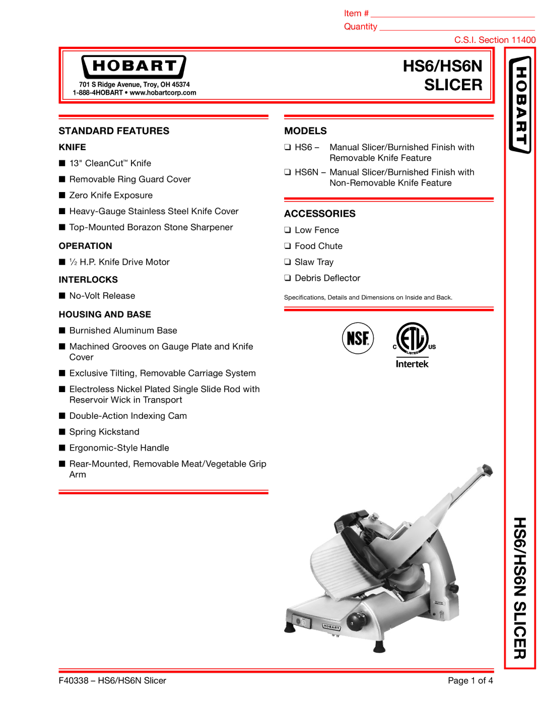 Hobart HS6N dimensions Standard Features, Models, Accessories 