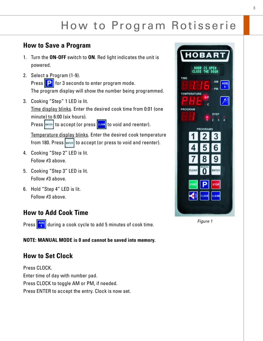 Hobart KA7E manual How to Program Rotisserie, How to Save a Program, How to Add Cook Time, How to Set Clock 