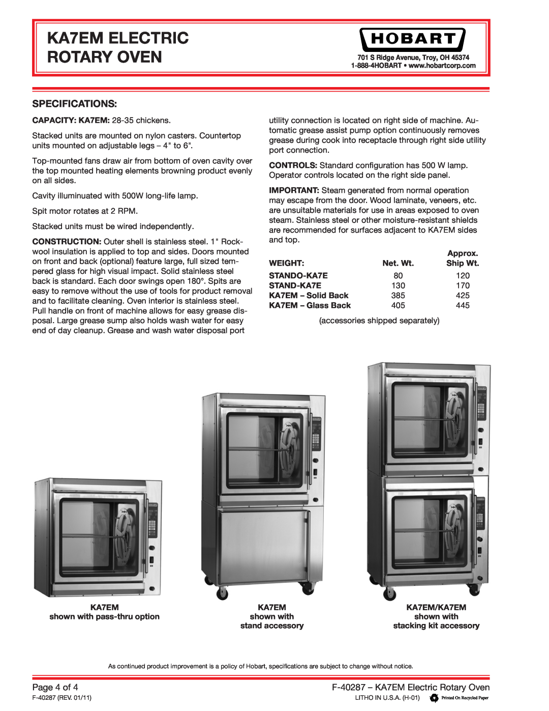 Hobart Specifications, KA7EM ELECTRIC ROTARY OVEN, CAPACITY KA7EM 28-35chickens, Approx, Weight, Net. Wt, Ship Wt 