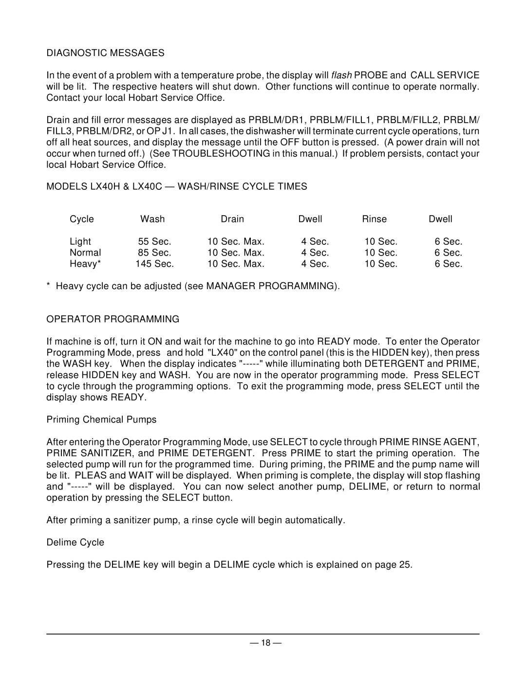 Hobart LX30H Models LX40H & LX40C WASH/RINSE Cycle Times, Cycle Wash Drain Dwell Rinse, Operator Programming, Delime Cycle 