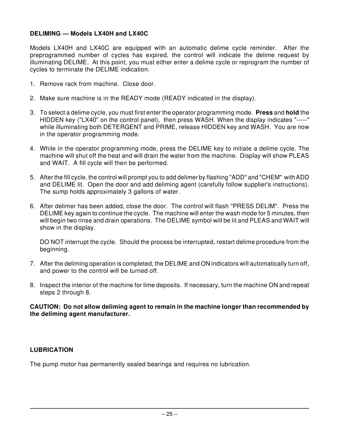 Hobart LX30H, LX18H, LX18C, LX30C manual Deliming Models LX40H and LX40C, Lubrication 