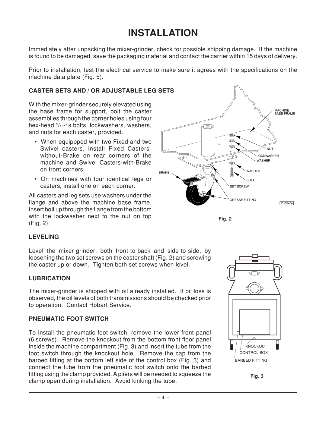 Hobart MG1532, MG2032 Installation, Caster Sets and / or Adjustable LEG Sets, Leveling, Lubrication, Pneumatic Foot Switch 