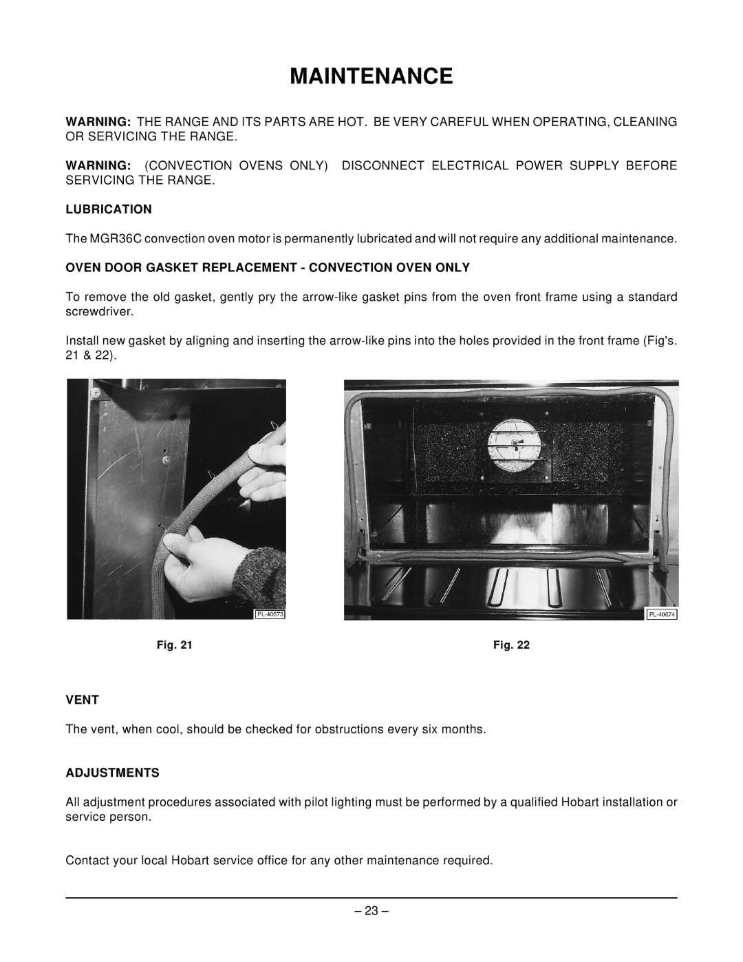 Hobart MGR36C manual Maintenance, Lubrication, Oven Door Gasket Replacement Convection Oven only, Vent, Adjustments 