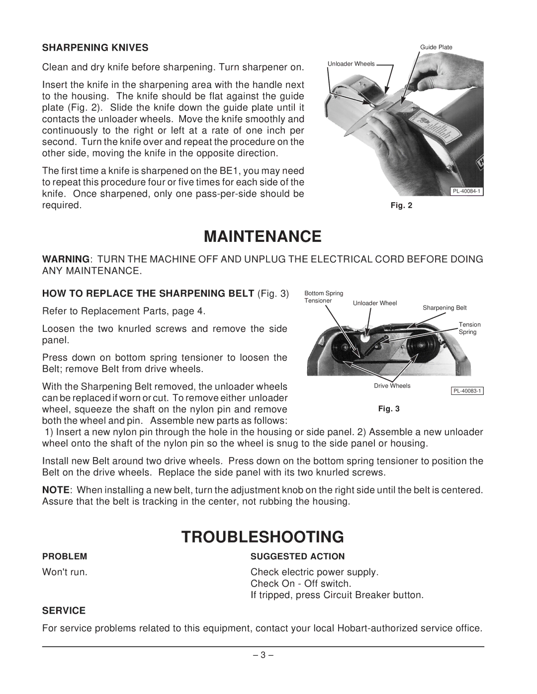 Hobart ML - 104443 manual Maintenance, Troubleshooting, Sharpening Knives, HOW to Replace the Sharpening Belt Fig, Service 