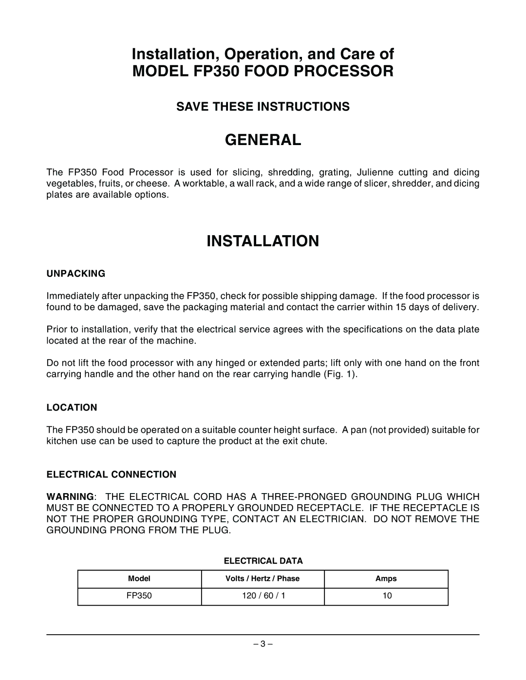 Hobart ML-104586 manual Model FP350 Food Processor General, Installation, Unpacking, Location, Electrical Connection 