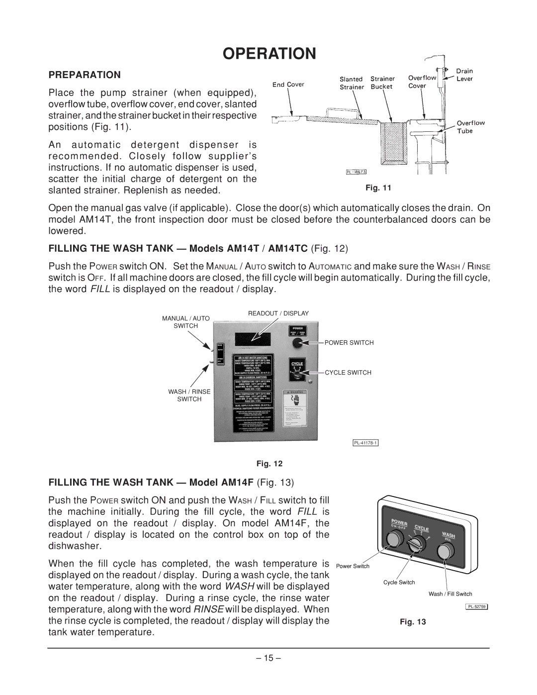 Hobart Operation, Preparation, Filling the Wash Tank Models AM14T / AM14TC Fig, Filling the Wash Tank Model AM14F Fig 