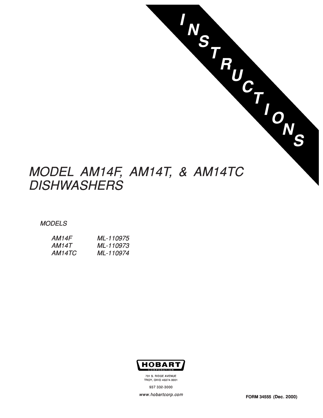 Hobart manual MODEL AM14F, AM14T, & AM14TC DISHWASHERS, MODELS AM14F ML-110975 AM14T ML-110973 AM14TC ML-110974 