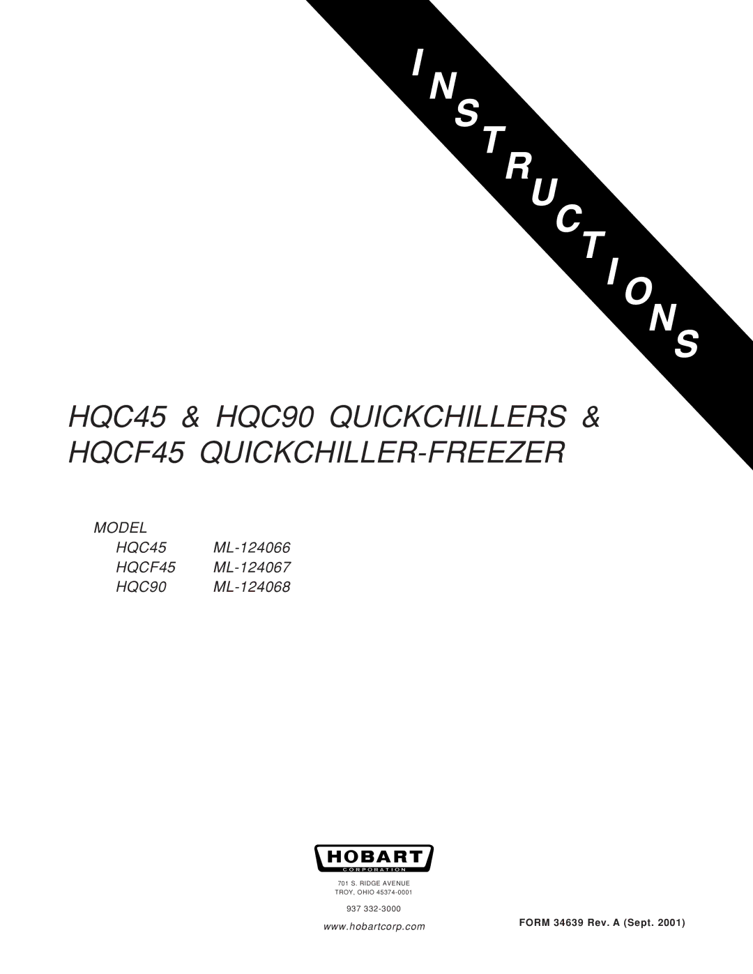 Hobart ML-124068, ML-124066, ML-124067 manual HQC45 & HQC90 Quickchillers HQCF45 QUICKCHILLER-FREEZER 