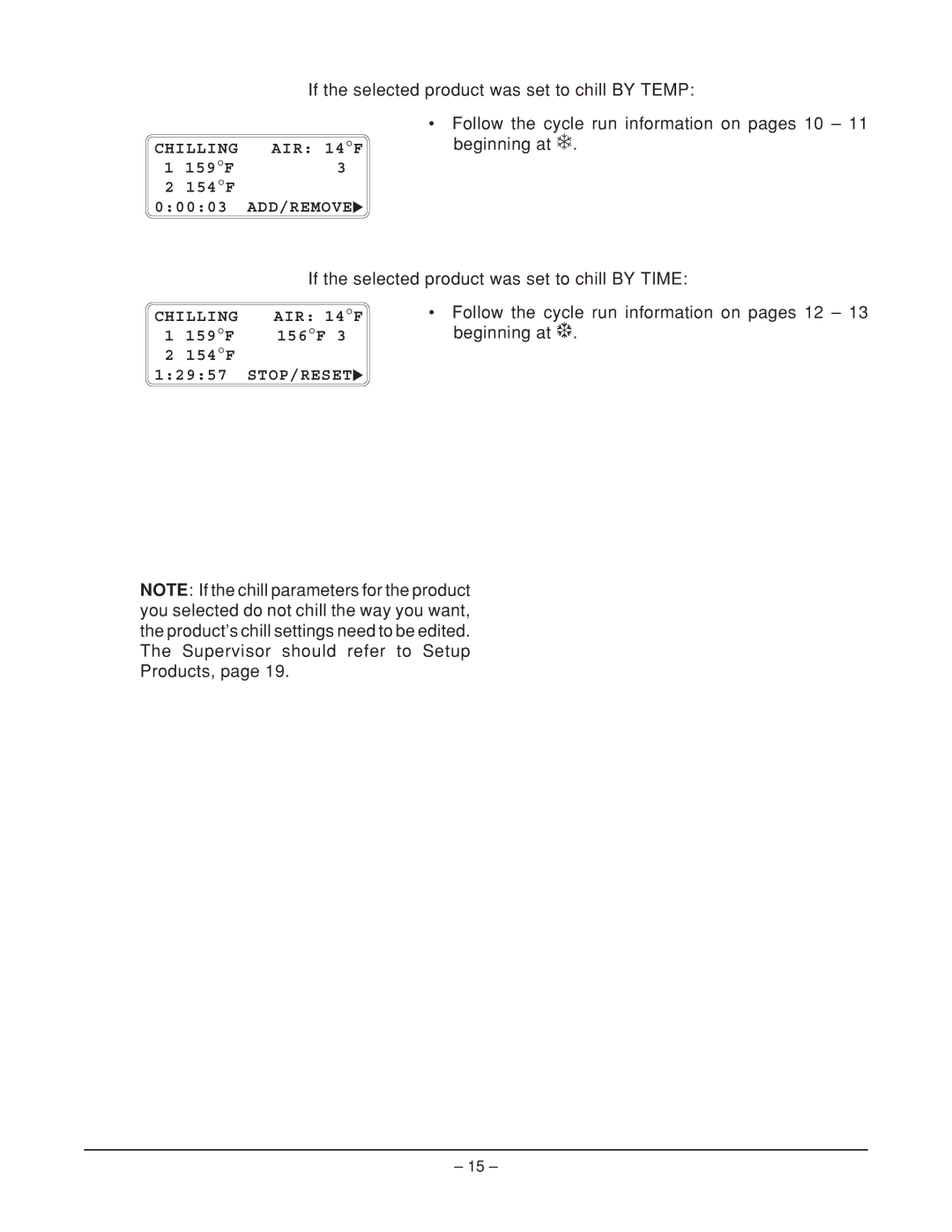 Hobart ML-124068, HQC90, HQCF45, ML-124066, ML-124067 manual Beginning at, Follow the cycle run information on pages 12 