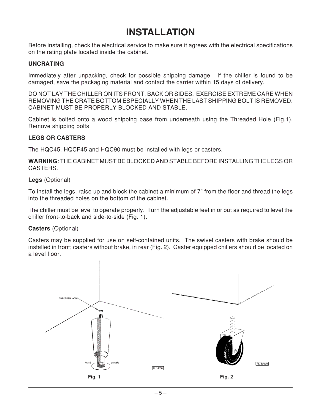 Hobart ML-124068, HQC90, HQCF45, ML-124066, ML-124067 manual Uncrating, Legs or Casters 