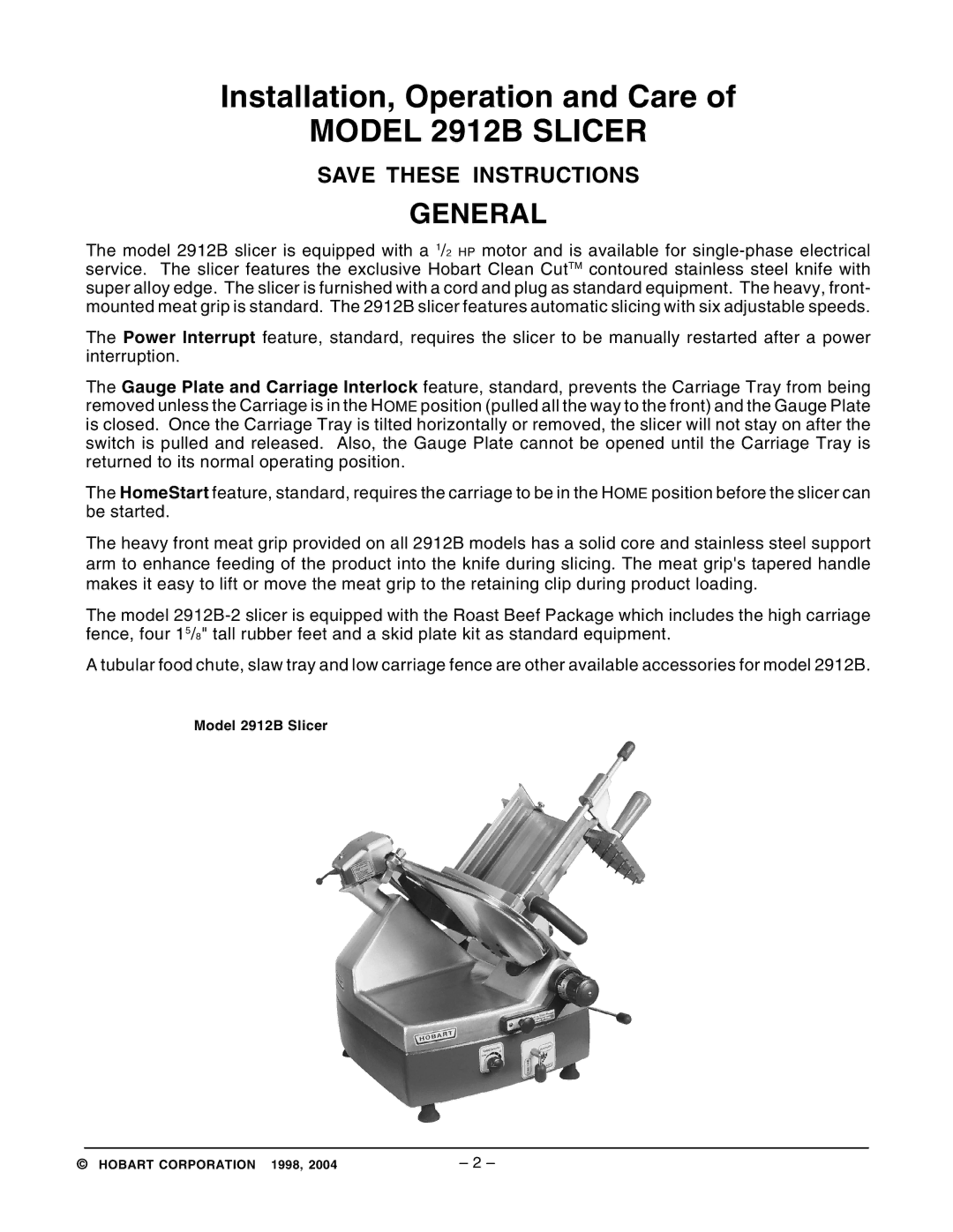 Hobart ML-134252 manual Model 2912B Slicer, General 