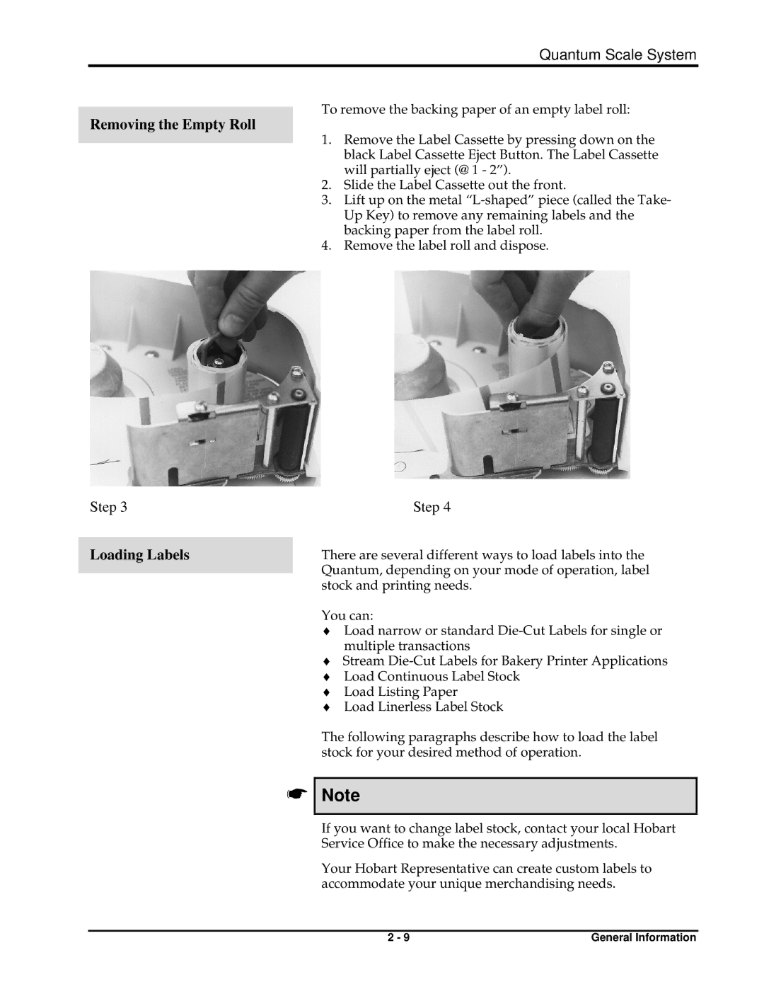 Hobart ML-29188, ML-29191, ML-29048, ML-29044, ML-29039, ML-29035, ML-29037, ML-29032 Removing the Empty Roll, Loading Labels 