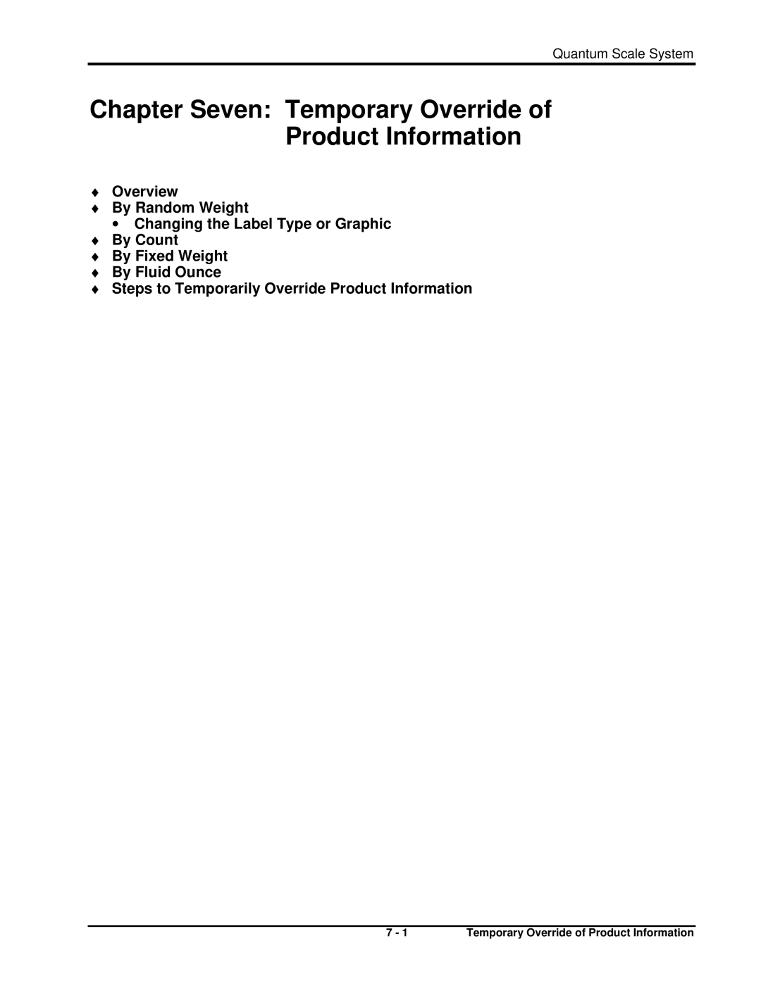 Hobart ML-29188, ML-29191, ML-29048, ML-29044, ML-29039, ML-29035 manual Chapter Seven Temporary Override of Product Information 