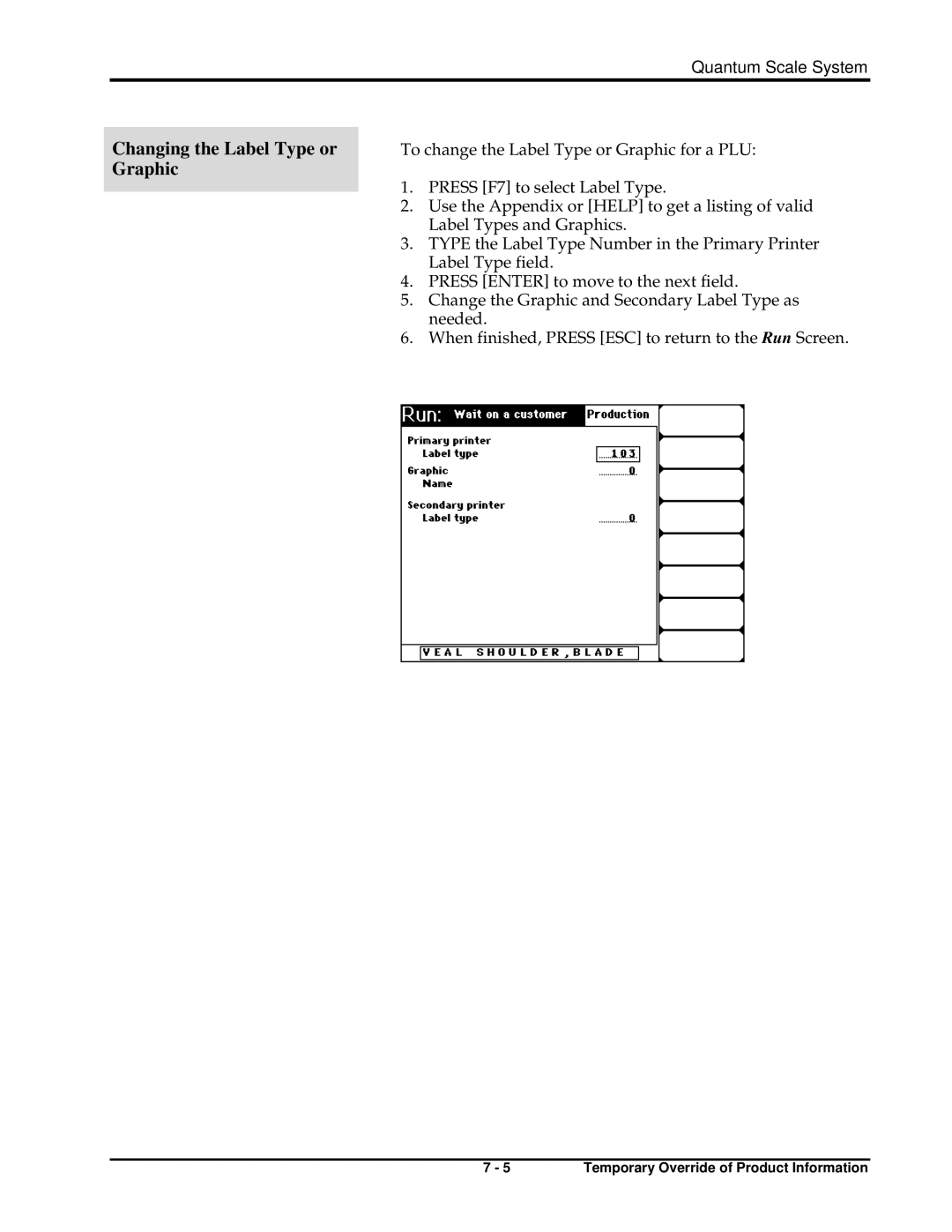 Hobart ML-29032, ML-29191, ML-29048, ML-29044, ML-29188, ML-29039, ML-29035, ML-29037 manual Changing the Label Type or Graphic 